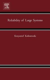 Reliability Of Large Systems