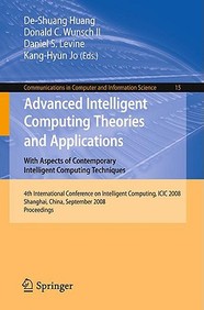 Advanced Intelligent Computing Theories And Applications With Aspects Of Contemporary Intelligent Computing Techniques: 4th International Conference O