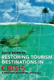 Buy Restoring Tourism Destinations In Crisis: A Strategic Marketing ...