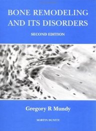 Bone Remodelling And Its Disorders