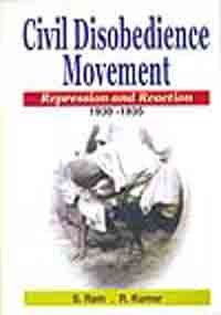 Buy Civil Disobedience Movement, Reprdssion And Reaction 1930-35 Book ...