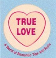 Love Hearts True Love (Love Hearts Little Books)