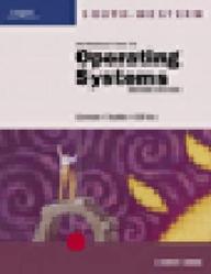 Introduction To Operating Systems: A Survey Course, 2nd