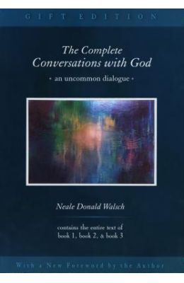 The Complete Conversations with God 3v: An Uncommon Dialogue
