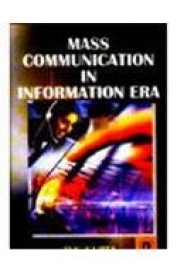 Mass Communication In Information Era