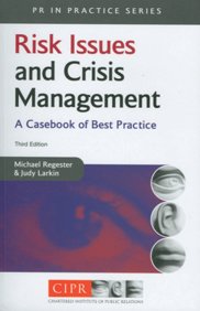 Risk Issues In Crisis Management, 3/E