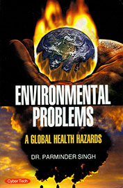 Environmental Problems : A Global Health Hazards