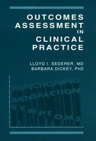 Outcomes Assessment In Clinical Practice