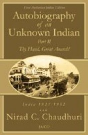 Autobiography Of An Unknown Indian Part 2