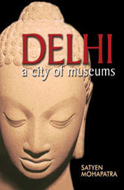 Delhi A City Of Museums