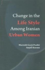 Change In The Life Style Among Iranian Urban Women