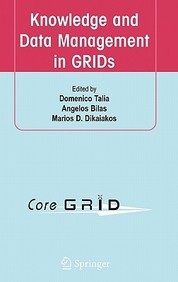 Knowledge And Data Management In Grids