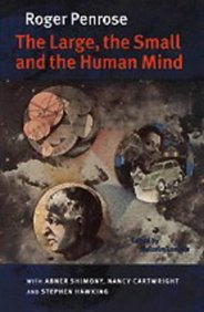 The Large, The Small And The Human Mind