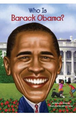 Who Is Barack Obama
