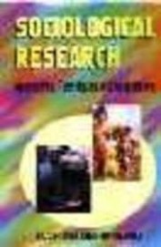 Sociological Research Approaches Techniques & Applications