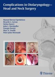 Complications in Otolaryngology and Head and Neck Surgery