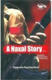 Naxal Story