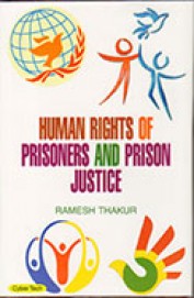 Human Rights Of Prisoners & Prison Justice