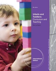 Infants and Toddlers: Curriculum and Teaching