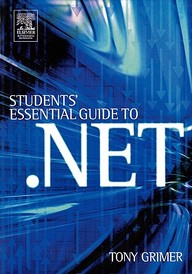 Student's Essential Guide To .Net