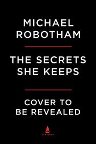 The Secrets She Keeps: A Novel