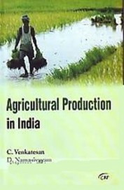 Agricultural Production In India
