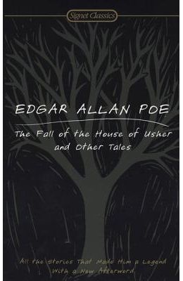 The Fall of the House of Usher and Other Tales