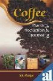 Coffee Planting Production & Processing