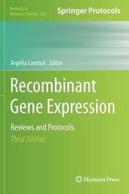 Recombinant Gene Expression (Methods in Molecular Biology)