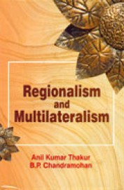Regionalism & Multilateralism