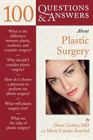 100 Questions & Answers About Plastic Surgery