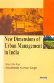 New Dimensions Of Urban Management In India