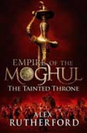 Empire Of The Moghul : The Tainted Throne