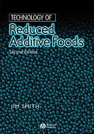 Technology Of Reduced Additive Foods