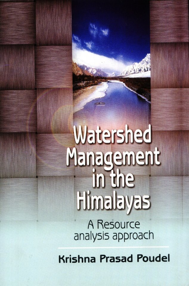 Watershed Managment In The Himalayas: A Resource Analysis Approach