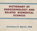 Dictionary Of Endocrinology And Related Biomedical Sciences