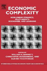 Economic Complexity, Volume 14: Non-linear Dynamics, Multi-agents Economies and Learning (International Symposia in Economic Theory and Econometrics)