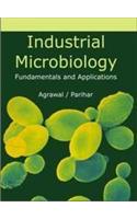 Industrial Microbiology Fundamentals & Application