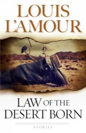 Law Of The Desert Born