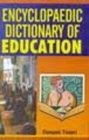 Encyclopaedic Dictionary of Education (Set of 3 Vols.)