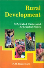 Rural Development : Scheduled Castes & Scheduled Tribes