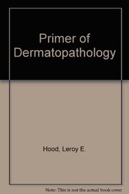 Primer Of Dermatopathology