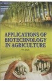 Applications Of Biotechnology In Agriculture