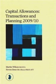 Capital Allowances: Transaction And Planning 2009/10