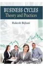 Business Cycles Theory & Practices