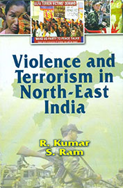 Violence & Terrorism In North East India