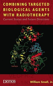 Combining Targeted Biological Agents with Radiotherapy: Current Status and Future Directions