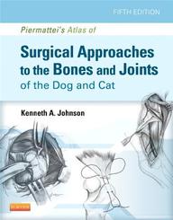Piermattei's Atlas of Surgical Approaches to the Bones and Joints of the Dog and Cat 0005 Edition