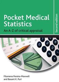 Pocket Medical Statistics 2E: An A-Z of Critical Appraisal