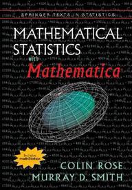 Mathematical Statistics With Mathematica [With CD-ROM]